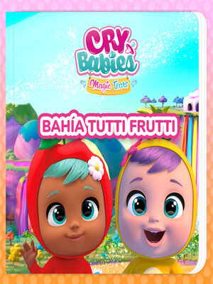 cover image of Bahía Tutti Frutti (en Castellano)